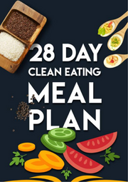 28-Day Clean-Eating Meal Plan